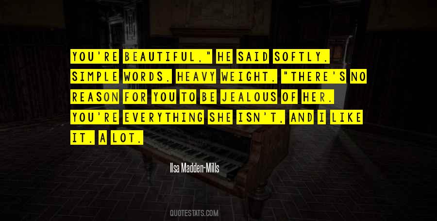 Ilsa Madden-Mills Quotes #508276