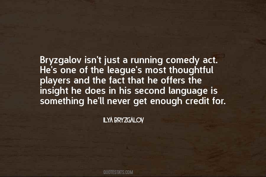 Ilya Bryzgalov Quotes #1054016