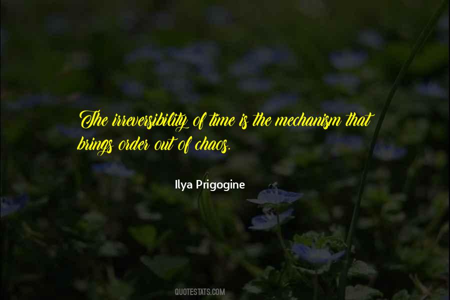 Ilya Prigogine Quotes #572074