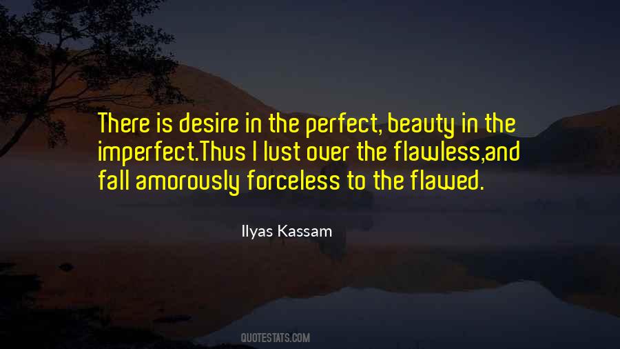 Ilyas Kassam Quotes #31771