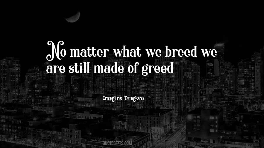 Imagine Dragons Quotes #798631 Imagine Dragons Quotes #798631