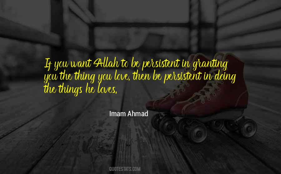 Imam Ahmad Quotes #1462403