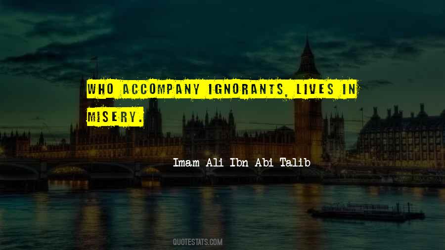 Imam Ali Ibn Abi Talib Quotes #278109