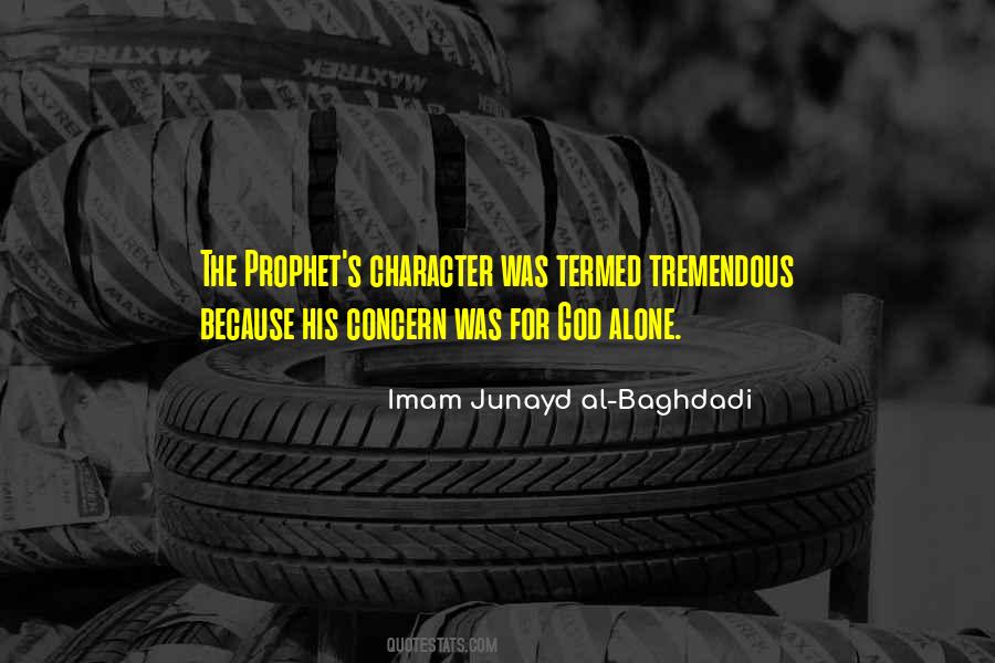 Imam Junayd Al-Baghdadi Quotes #130970