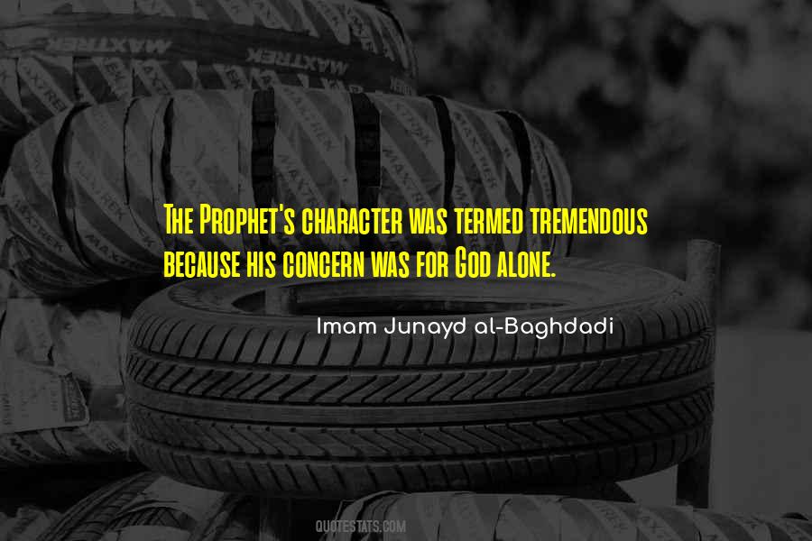 Imam Junayd Al-Baghdadi Quotes #130970 Imam Junayd Al-Baghdadi Quotes #130970