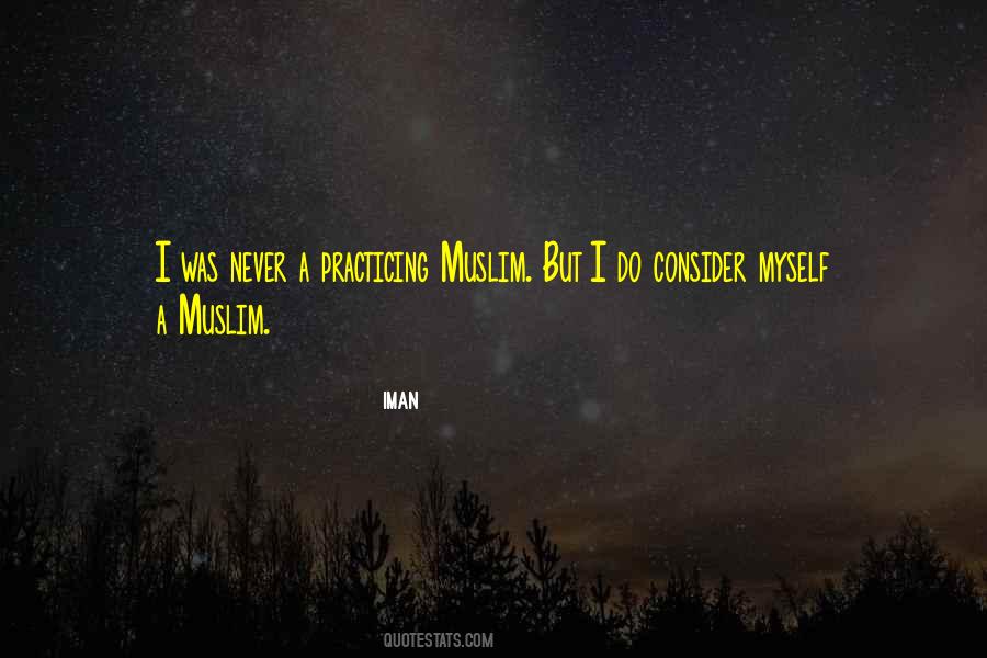 Iman Quotes #1194410