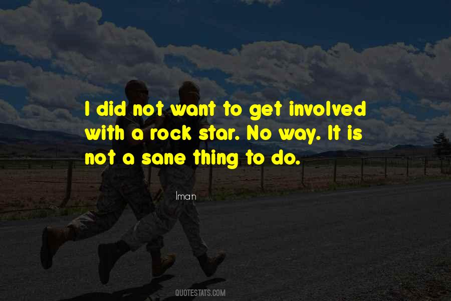 Iman Quotes #1362766
