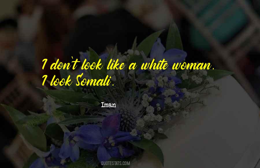 Iman Quotes #623248