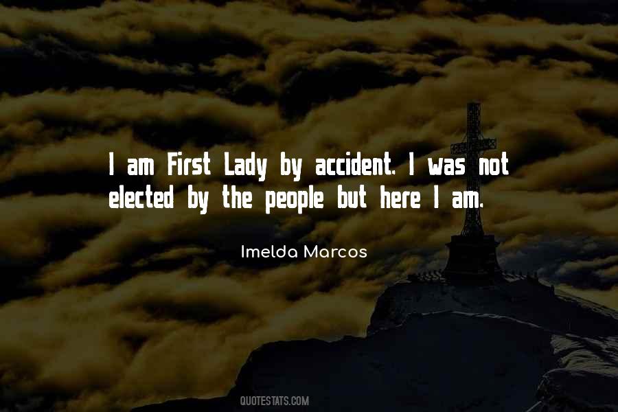 Imelda Marcos Quotes #1000222