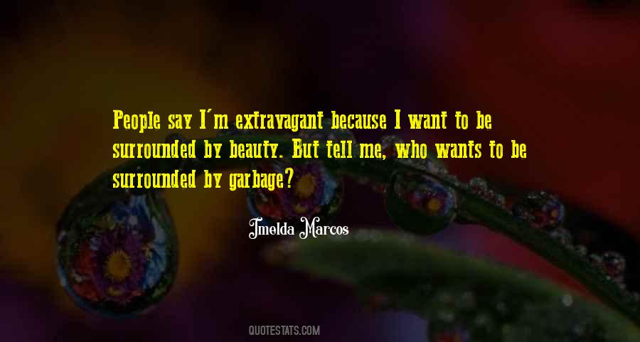 Imelda Marcos Quotes #1077189