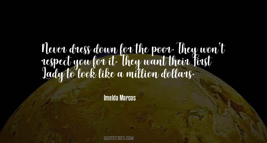 Imelda Marcos Quotes #1098166
