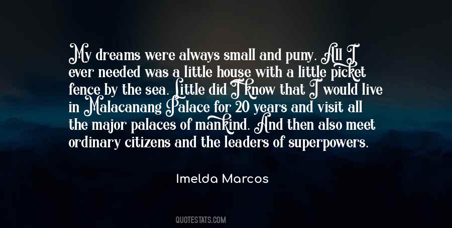 Imelda Marcos Quotes #1117430