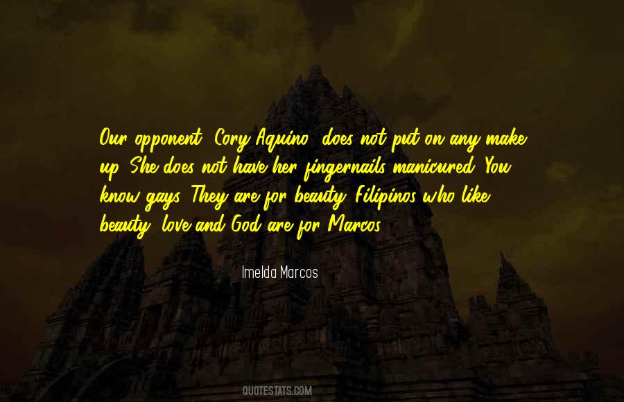 Imelda Marcos Quotes #1318905