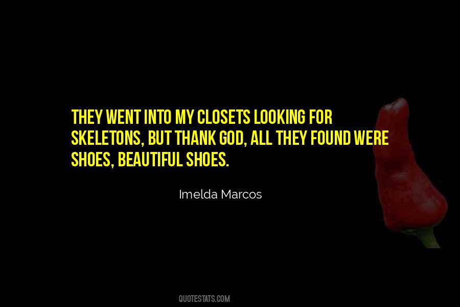 Imelda Marcos Quotes #1405349