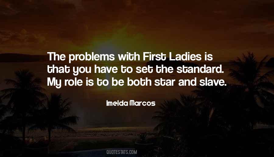 Imelda Marcos Quotes #1672300