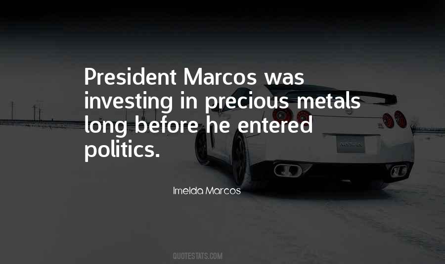 Imelda Marcos Quotes #221986