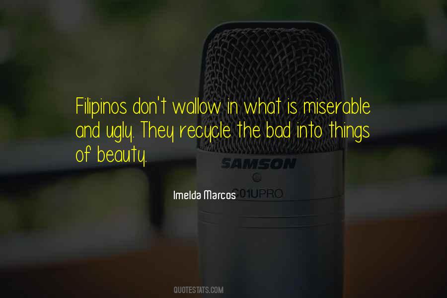 Imelda Marcos Quotes #852131