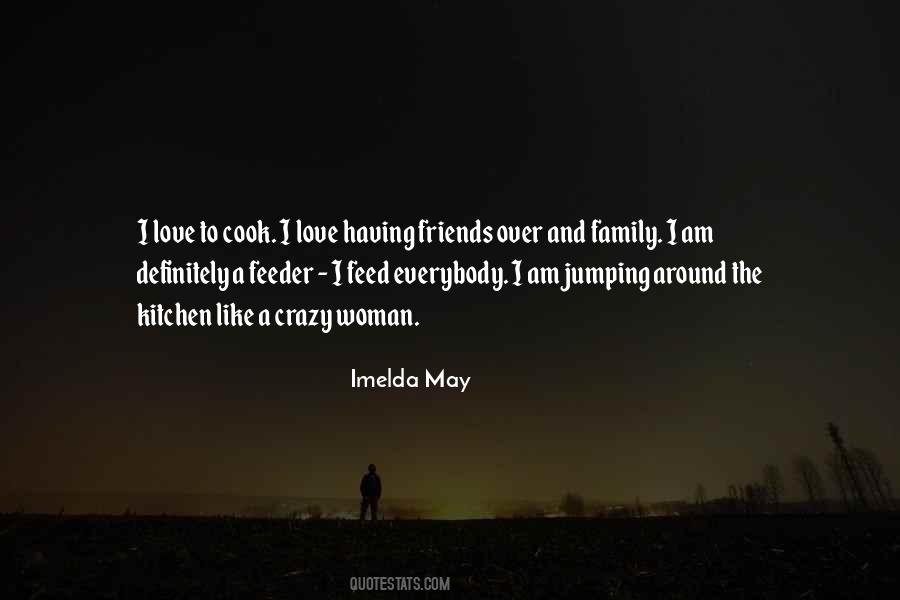 Imelda May Quotes #1230147