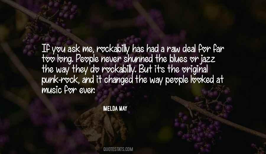 Imelda May Quotes #1820273