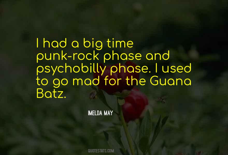 Imelda May Quotes #63048