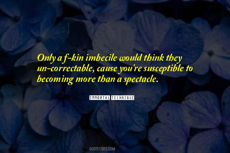 Immortal Technique Quotes #900074