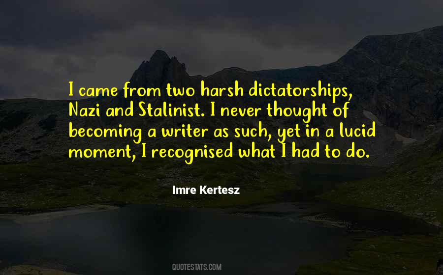 Imre Kertesz Quotes #464802