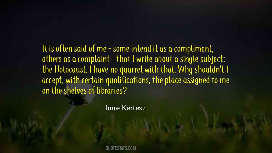 Imre Kertesz Quotes #930790