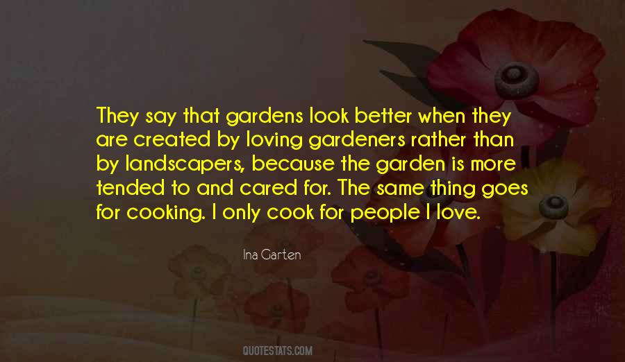 Ina Garten Quotes #1537201