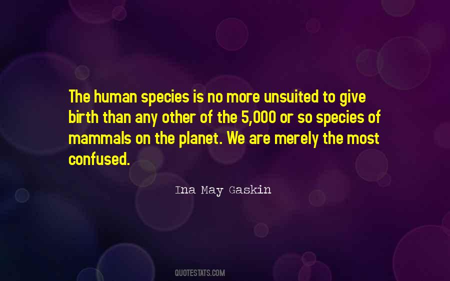 Ina May Gaskin Quotes #1151662