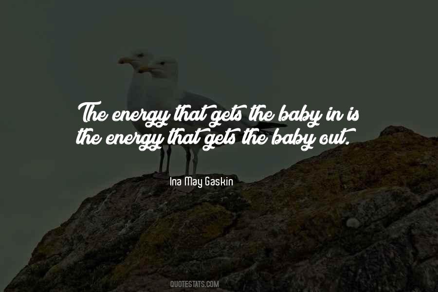 Ina May Gaskin Quotes #1533437