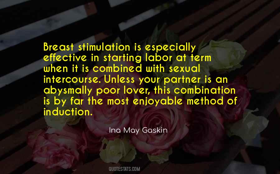 Ina May Gaskin Quotes #1548438