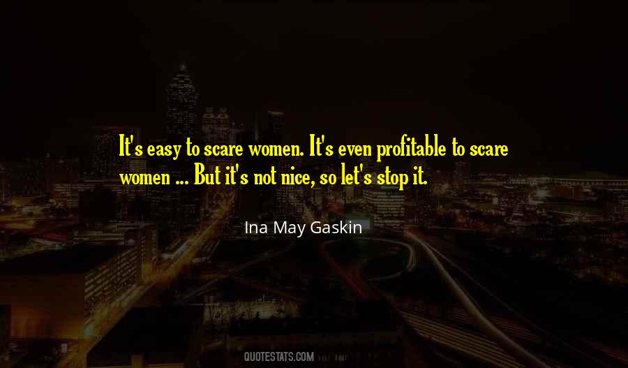 Ina May Gaskin Quotes #265638