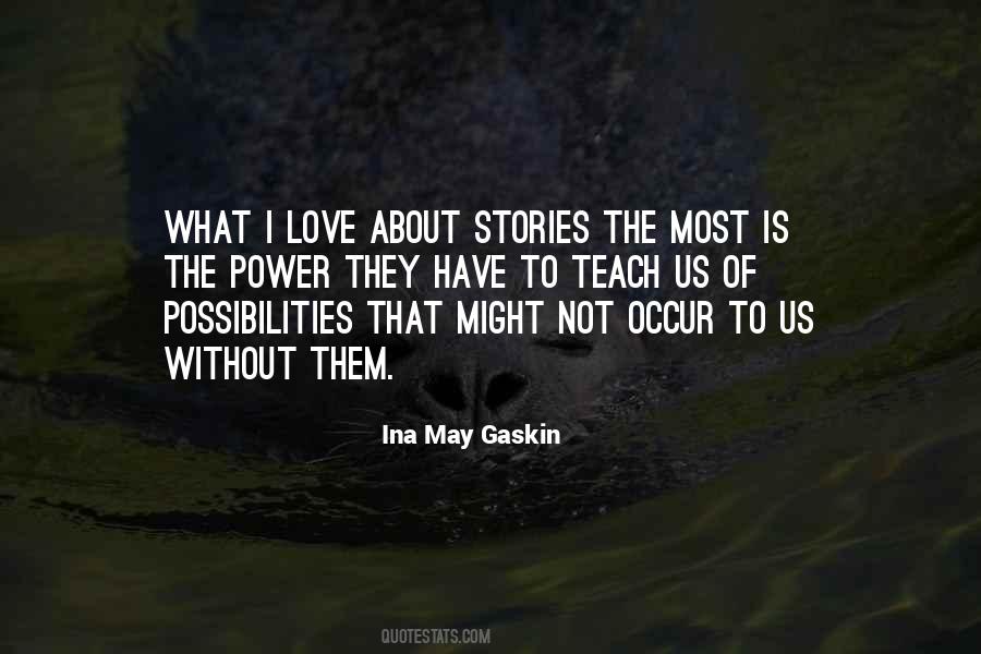 Ina May Gaskin Quotes #543013
