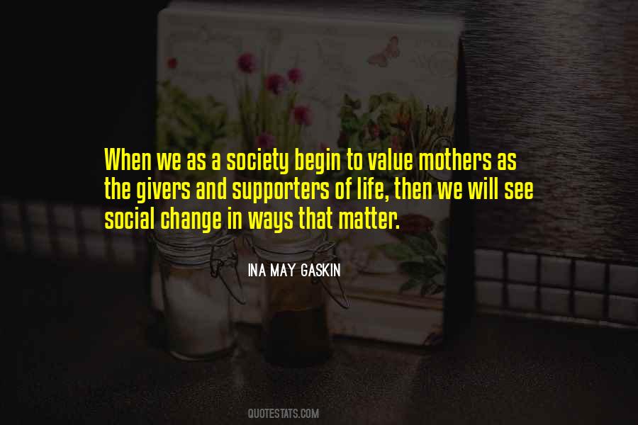 Ina May Gaskin Quotes #673894