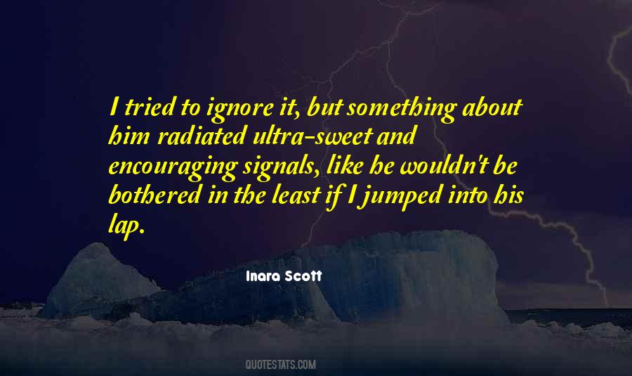 Inara Scott Quotes #898179
