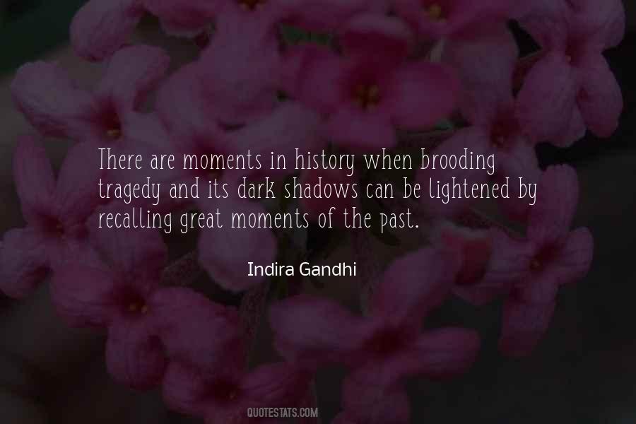 Indira Gandhi Quotes #1258413