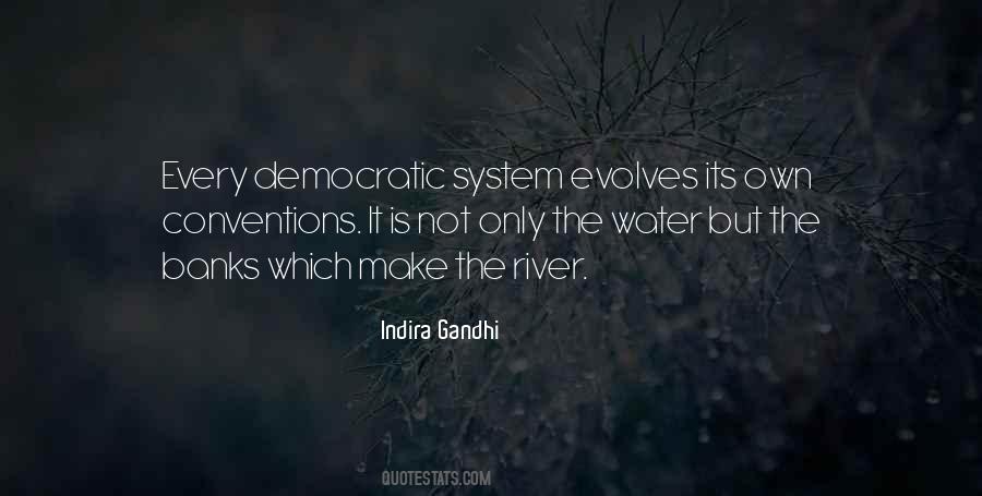 Indira Gandhi Quotes #1756279