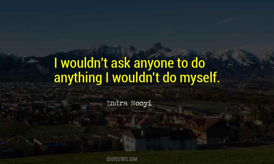 Indra Nooyi Quotes #1711478