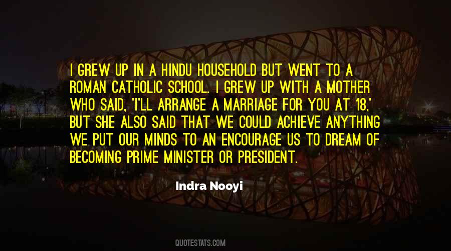 Indra Nooyi Quotes #961992