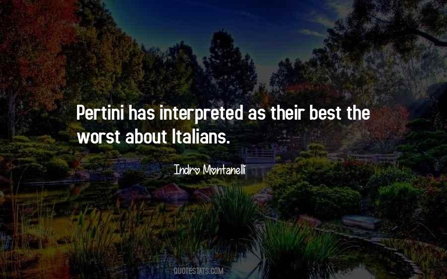 Indro Montanelli Quotes #1876016