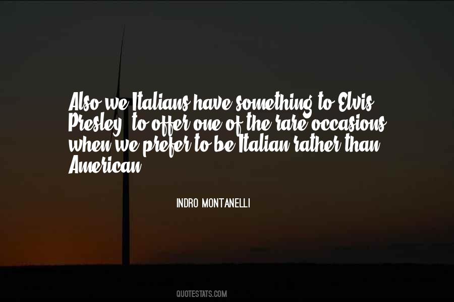 Indro Montanelli Quotes #969534