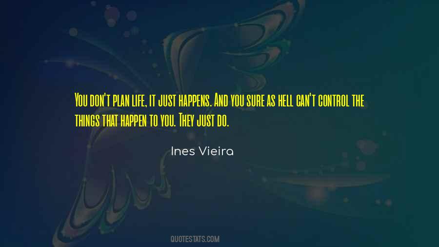 Ines Vieira Quotes #608762 Ines Vieira Quotes #608762