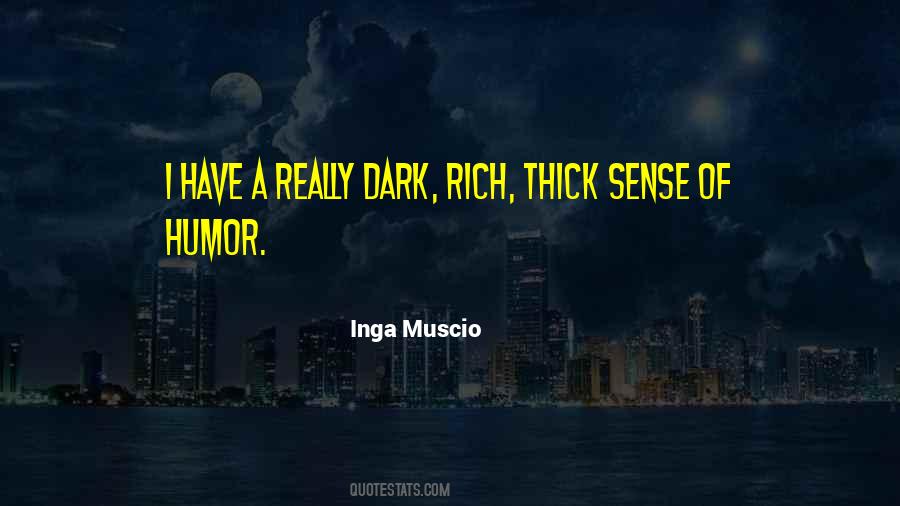 Inga Muscio Quotes #303109