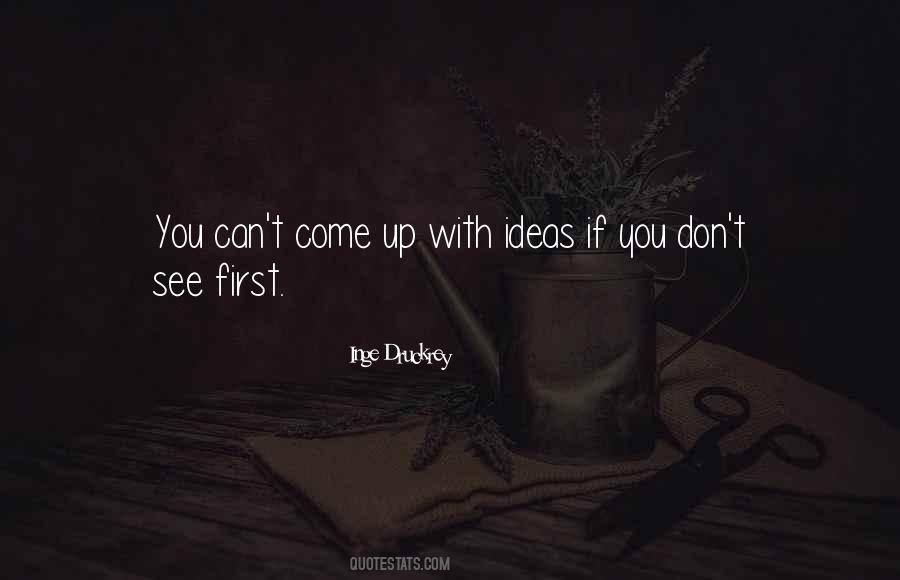 Inge Druckrey Quotes #387140 Inge Druckrey Quotes #387140