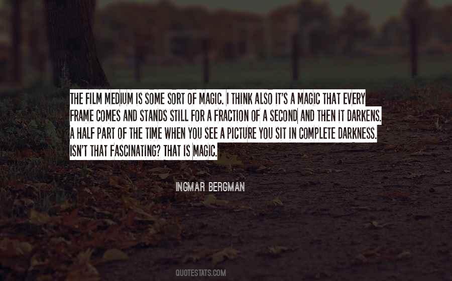 Ingmar Bergman Quotes #127213