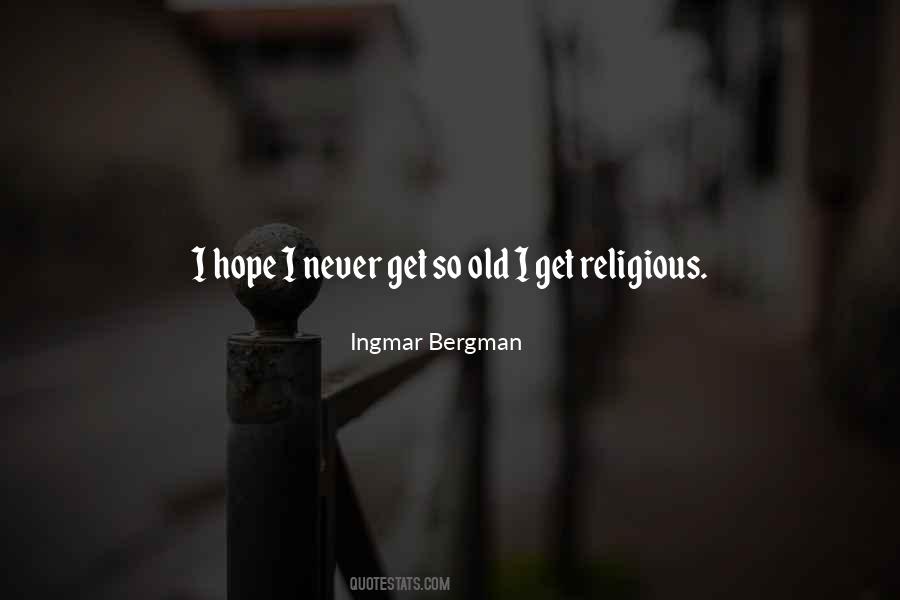 Ingmar Bergman Quotes #142293
