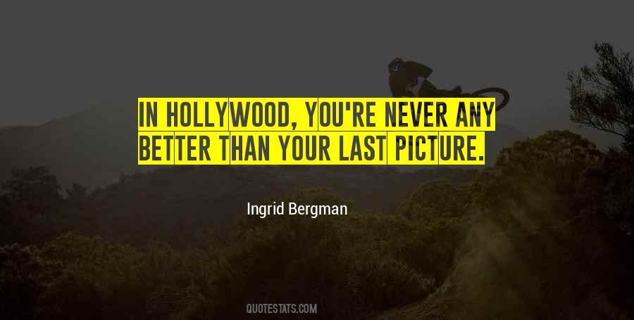 Ingrid Bergman Quotes #1386257