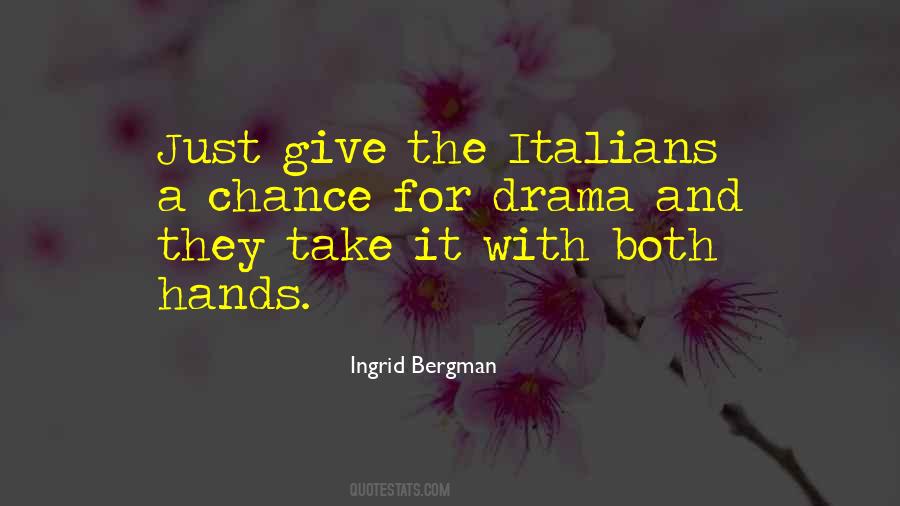 Ingrid Bergman Quotes #211241