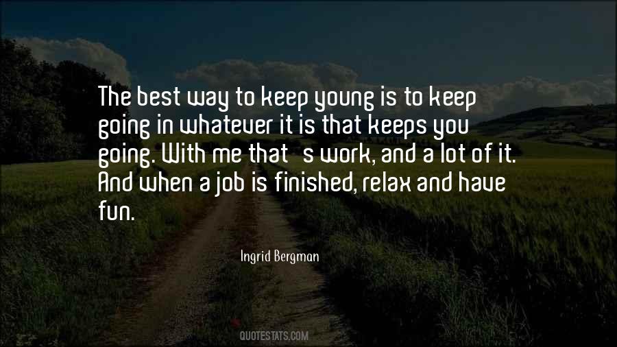 Ingrid Bergman Quotes #248104