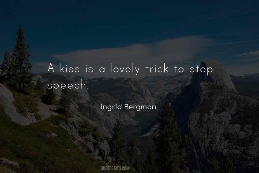 Ingrid Bergman Quotes #866300